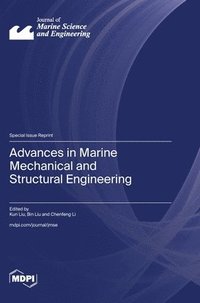 bokomslag Advances in Marine Mechanical and Structural Engineering