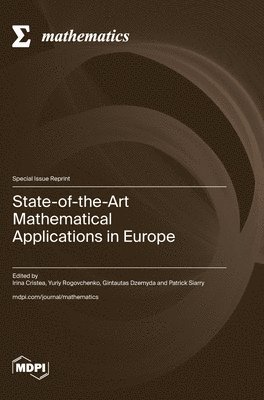 bokomslag State-of-the-Art Mathematical Applications in Europe