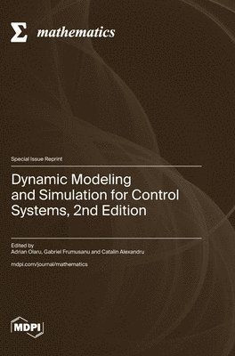 bokomslag Dynamic Modeling and Simulation for Control Systems, 2nd Edition