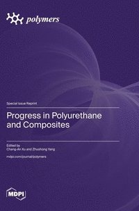 bokomslag Progress in Polyurethane and Composites