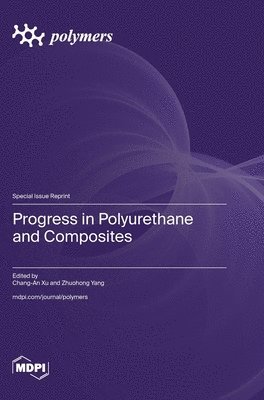 bokomslag Progress in Polyurethane and Composites