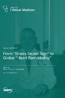 From 'Stress Septal Sign' to Global 'Heart Remodeling' 1