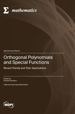 bokomslag Orthogonal Polynomials and Special Functions