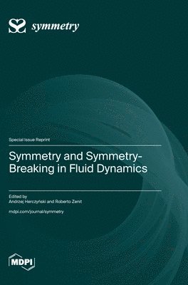 bokomslag Symmetry and Symmetry-Breaking in Fluid Dynamics