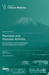 bokomslag Psoriasis and Psoriatic Arthritis