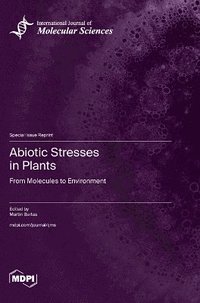 bokomslag Abiotic Stresses in Plants