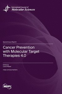 bokomslag Cancer Prevention with Molecular Target Therapies 4.0