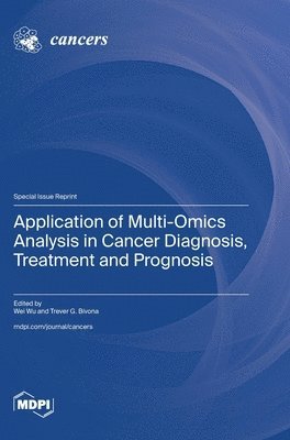 bokomslag Application of Multi-Omics Analysis in Cancer Diagnosis, Treatment and Prognosis