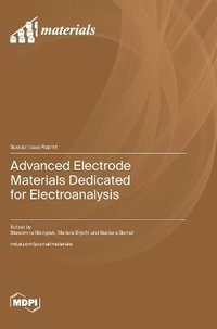 bokomslag Advanced Electrode Materials Dedicated for Electroanalysis