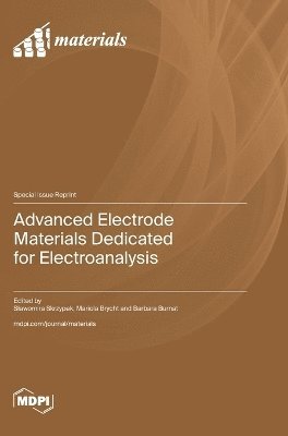 bokomslag Advanced Electrode Materials Dedicated for Electroanalysis