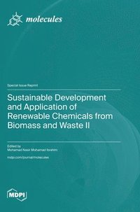 bokomslag Sustainable Development and Application of Renewable Chemicals from Biomass and Waste II