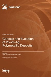 bokomslag Genesis and Evolution of Pb-Zn-Ag Polymetallic Deposits