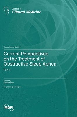 bokomslag Current Perspectives on the Treatment of Obstructive Sleep Apnea