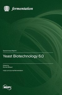bokomslag Yeast Biotechnology 6.0