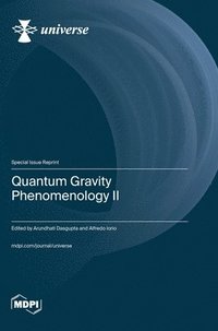 bokomslag Quantum Gravity Phenomenology II