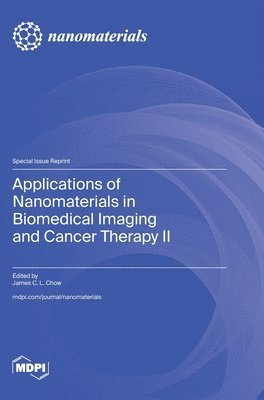 Applications of Nanomaterials in Biomedical Imaging and Cancer Therapy II 1