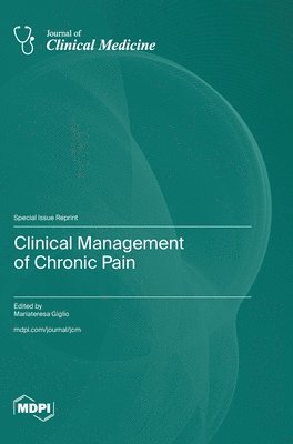 Clinical Management of Chronic Pain 1