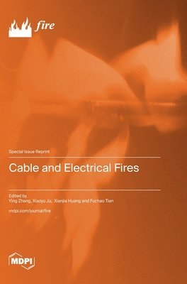 bokomslag Cable and Electrical Fires