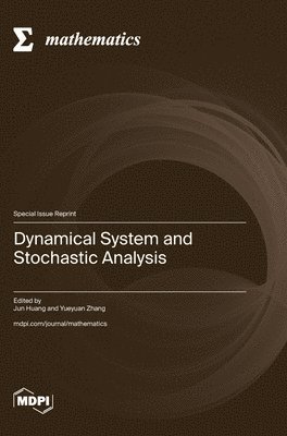 Dynamical System and Stochastic Analysis 1