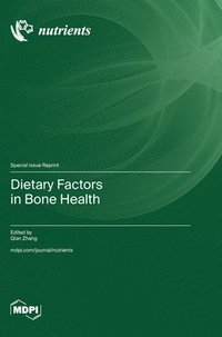 bokomslag Dietary Factors in Bone Health