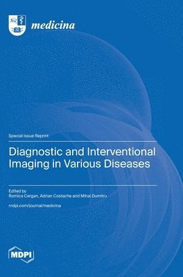 bokomslag Diagnostic and Interventional Imaging in Various Diseases