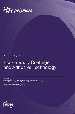 bokomslag Eco-Friendly Coatings and Adhesive Technology