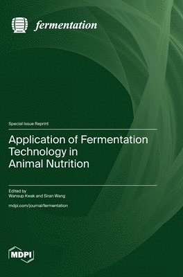 bokomslag Application of Fermentation Technology in Animal Nutrition