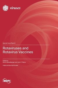 bokomslag Rotaviruses and Rotavirus Vaccines