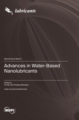 Advances in Water-Based Nanolubricants 1