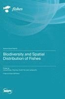 bokomslag Biodiversity and Spatial Distribution of Fishes