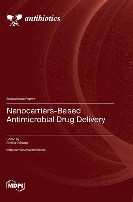 bokomslag Nanocarriers-Based Antimicrobial Drug Delivery