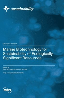 bokomslag Marine Biotechnology for Sustainability of Ecologically Significant Resources