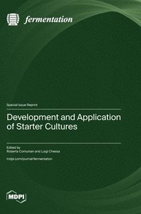 bokomslag Development and Application of Starter Cultures