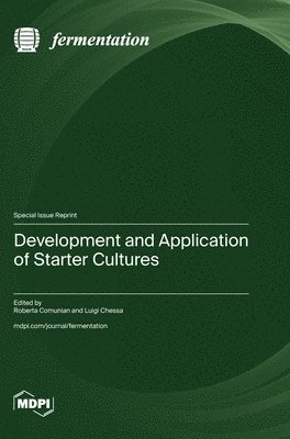 Development and Application of Starter Cultures 1