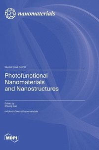 bokomslag Photofunctional Nanomaterials and Nanostructures