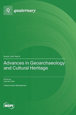 Advances in Geoarchaeology and Cultural Heritage 1