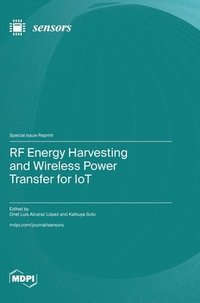 bokomslag RF Energy Harvesting and Wireless Power Transfer for IoT