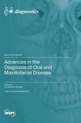 bokomslag Advances in the Diagnosis of Oral and Maxillofacial Disease