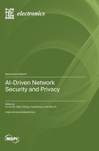 bokomslag AI-Driven Network Security and Privacy