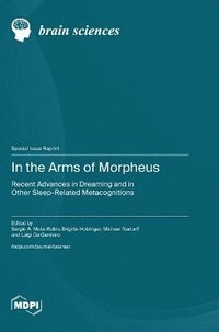 bokomslag In the Arms of Morpheus