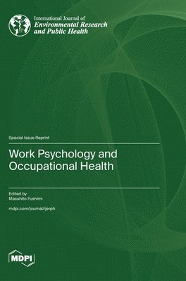 Work Psychology and Occupational Health 1