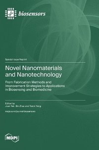 bokomslag Novel Nanomaterials and Nanotechnology