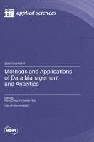 bokomslag Methods and Applications of Data Management and Analytics