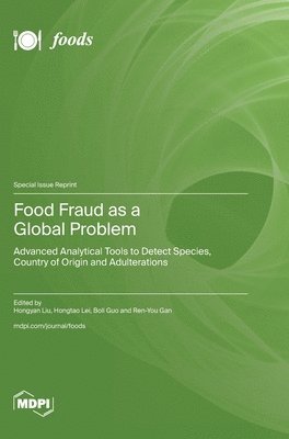 bokomslag Food Fraud as a Global Problem
