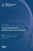 bokomslag Featured Papers in Mathematics and Finance