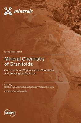 bokomslag Mineral Chemistry of Granitoids