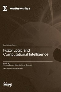 bokomslag Fuzzy Logic and Computational Intelligence