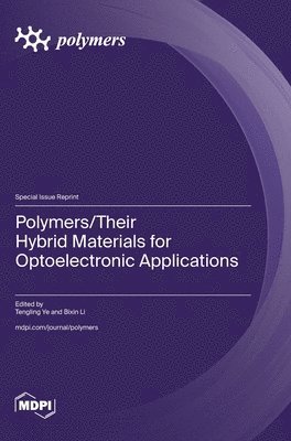 bokomslag Polymers/Their Hybrid Materials for Optoelectronic Applications