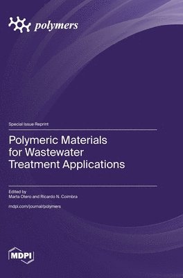 bokomslag Polymeric Materials for Wastewater Treatment Applications