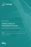 bokomslag Twenty Years of Kaniadakis Entropy
